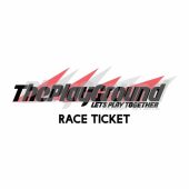 Playground Race Ticket
